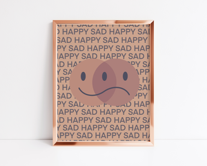 Open image in slideshow, Happy Sad Print

